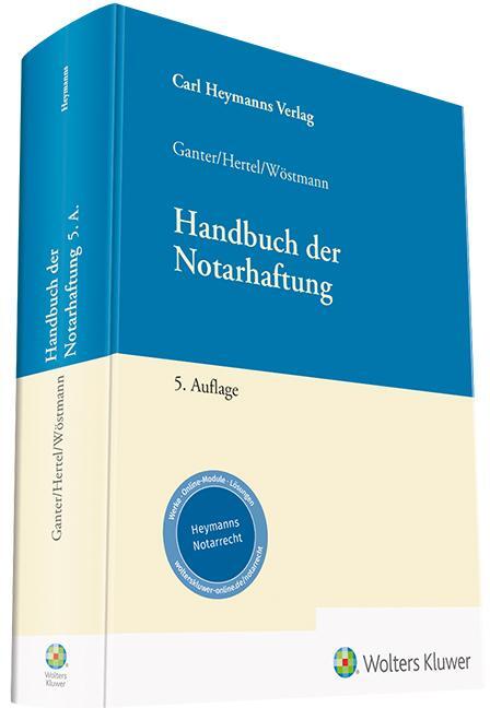 Cover: 9783452299208 | Handbuch der Notarhaftung | Hans Gerhard Ganter (u. a.) | Buch | 2022