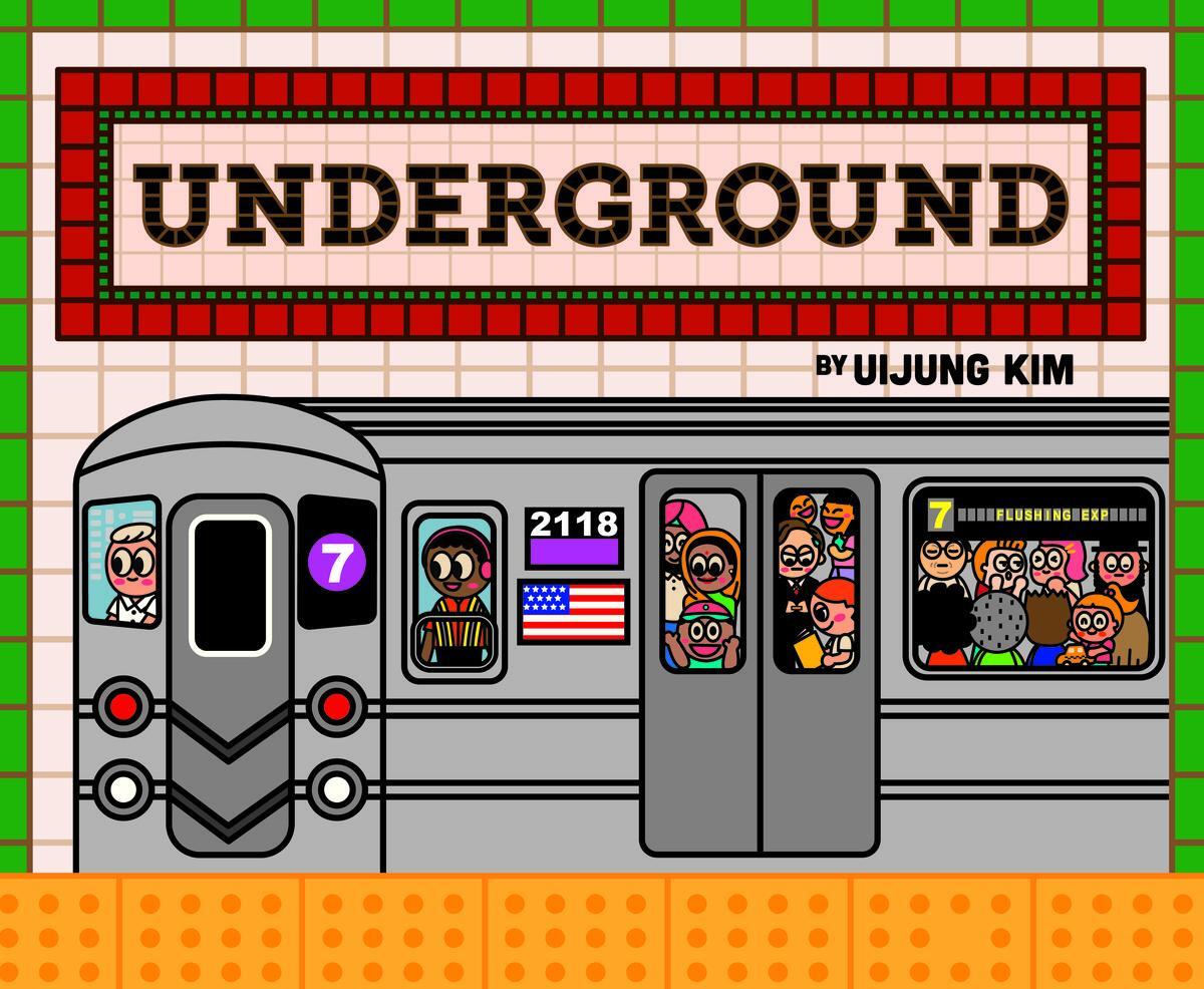 Cover: 9781908714695 | Underground | Subways Around the World | Uijung Kim | Buch | Gebunden
