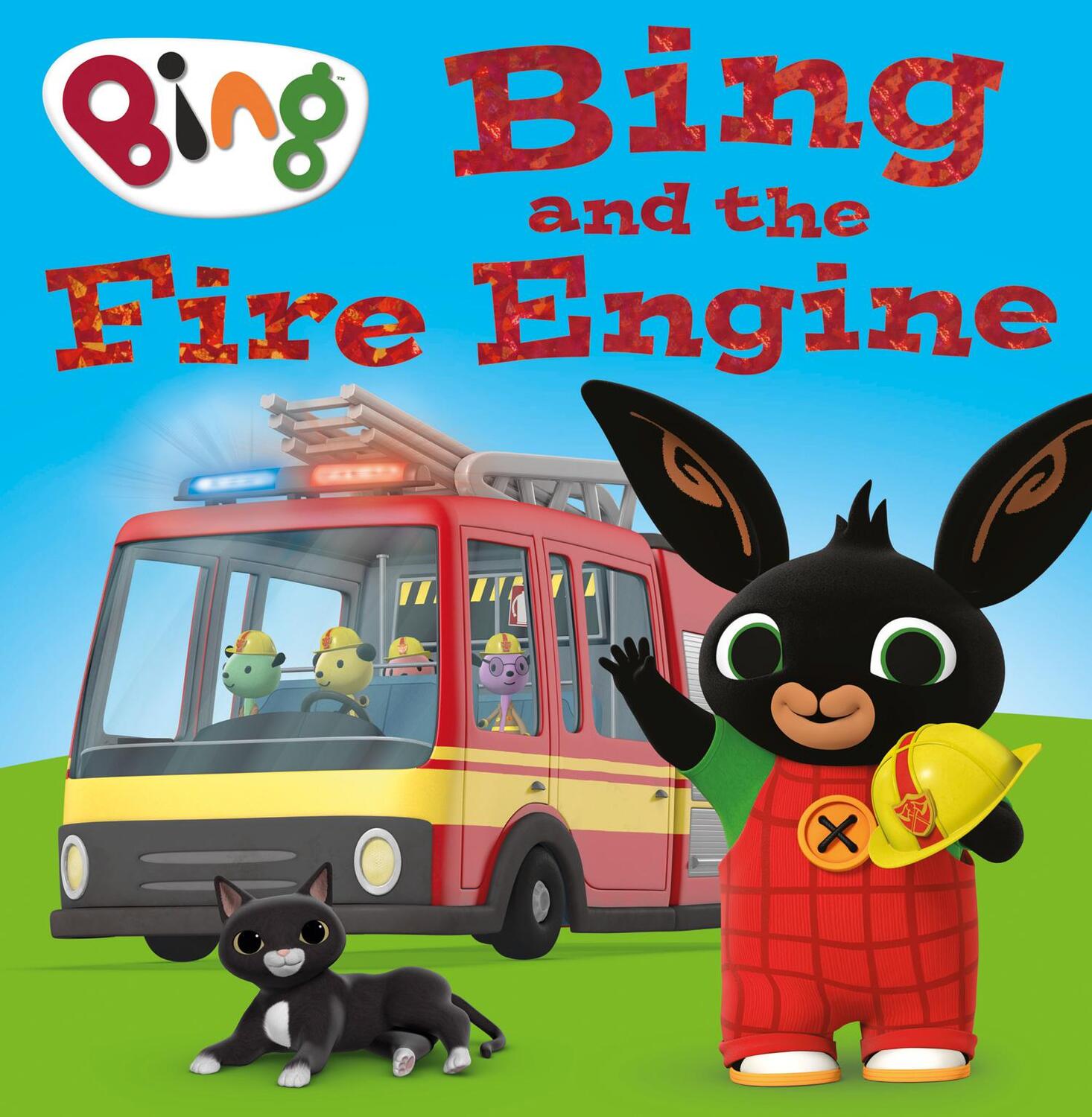 Cover: 9780008420604 | Bing and the Fire Engine | HarperCollins Children's Books | Buch