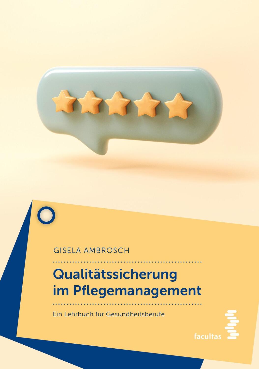 Cover: 9783708923659 | Qualitätssicherung im Pflegemanagement | Gisela Ambrosch | Taschenbuch