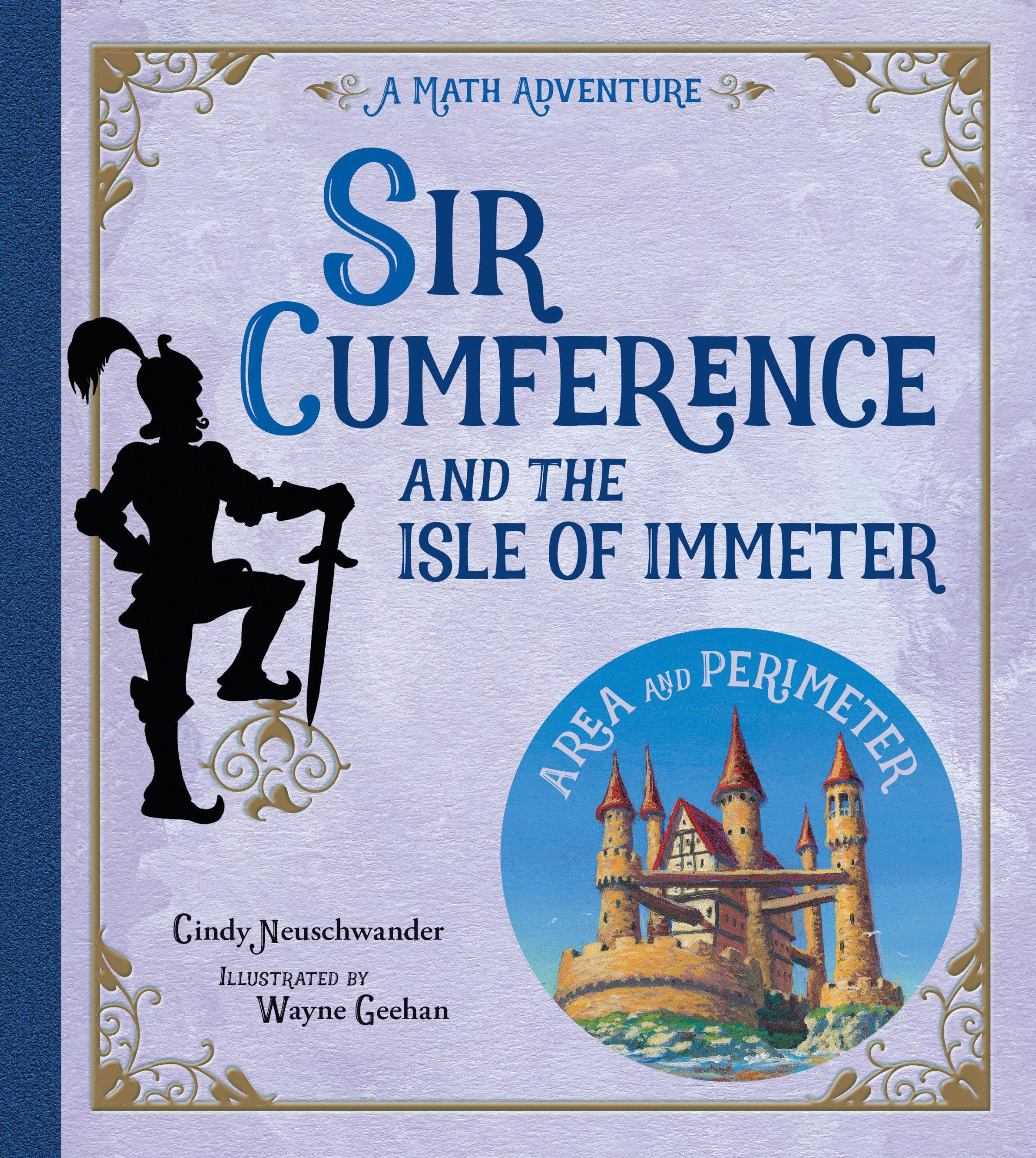 Cover: 9781570916816 | Sir Cumference and the Isle of Immeter | A Math Adventure | Buch