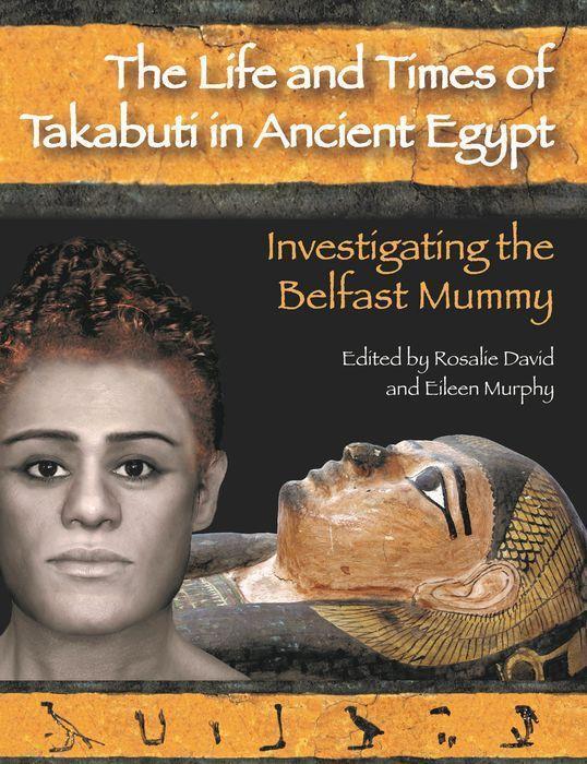Cover: 9781800348585 | Life and Times of Takabuti in Ancient Egypt: Investigating the...