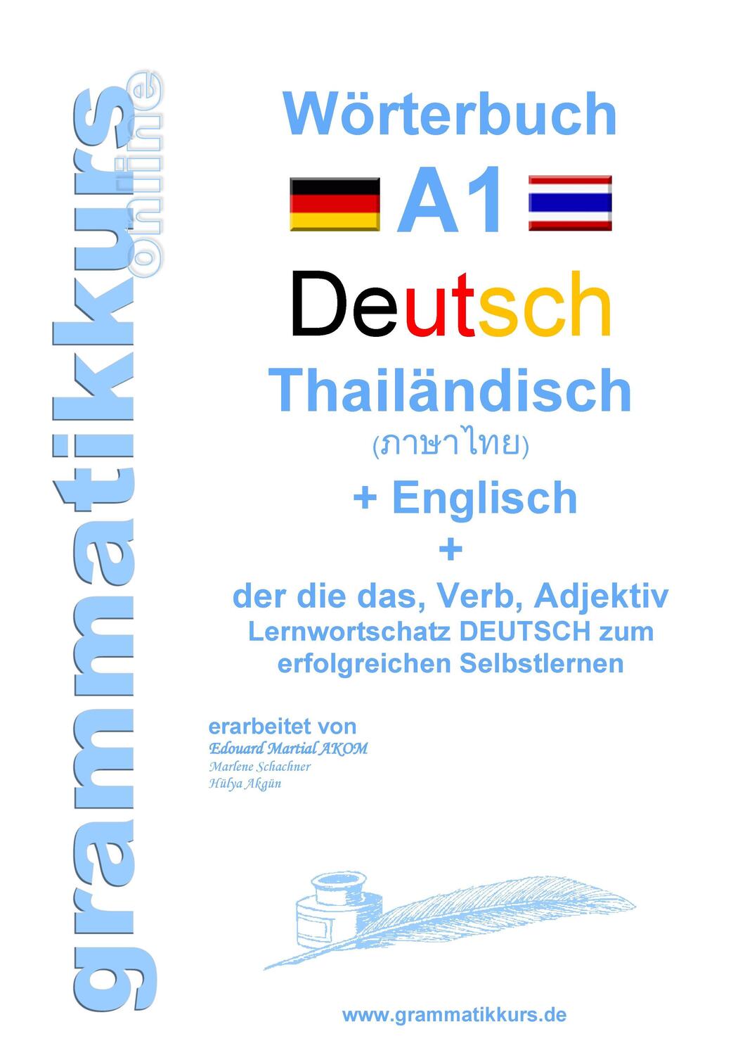 Cover: 9783738650617 | Wörterbuch Deutsch - Thailändisch - Englisch Niveau A1 | Akom (u. a.)