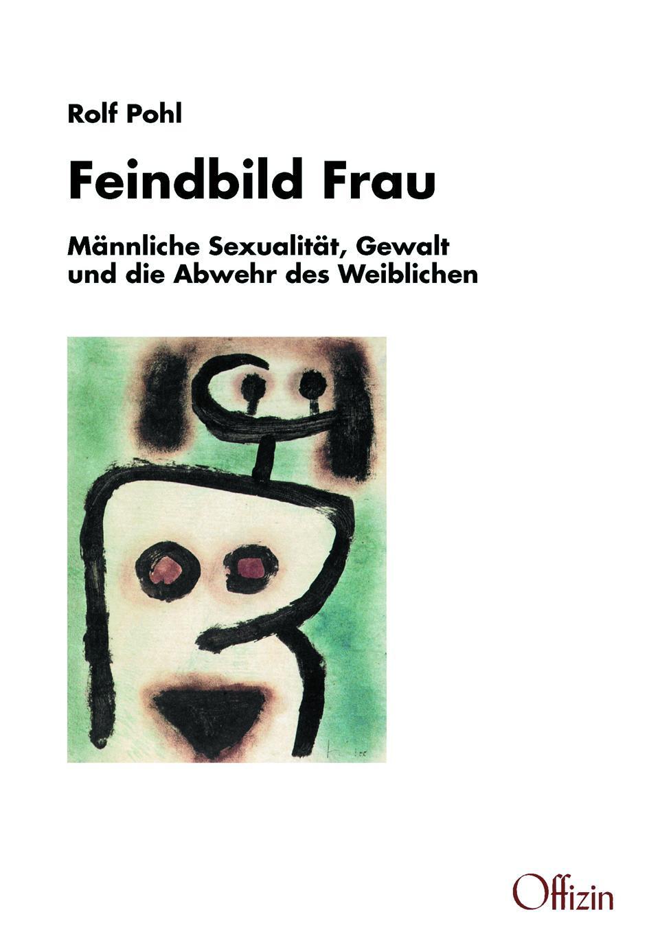Cover: 9783945447246 | Feindbild Frau | Rolf Pohl | Taschenbuch | X | Deutsch | 2019