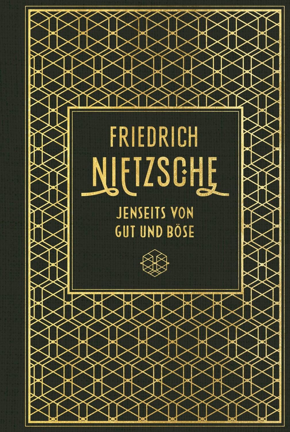 Cover: 9783868207330 | Jenseits von Gut und Böse | Leinen mit Goldprägung | Nietzsche | Buch