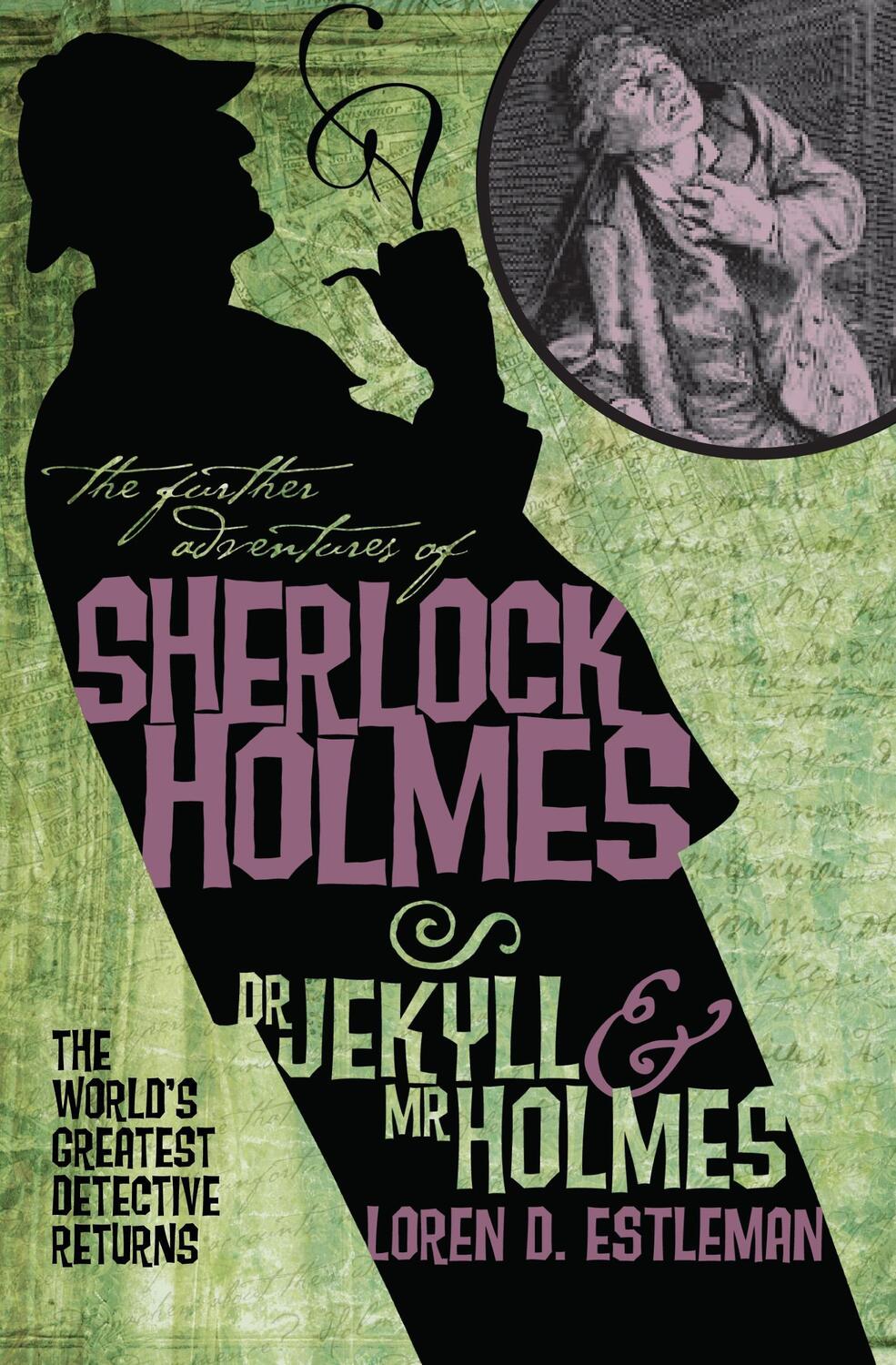 Cover: 9781848567474 | Dr. Jekyll and Mr. Holmes | Loren Estleman | Taschenbuch | Englisch