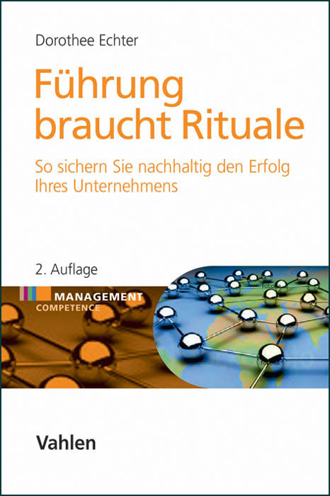 Cover: 9783800641949 | Führung braucht Rituale | Dorothee Echter | Buch | 2003 | Vahlen