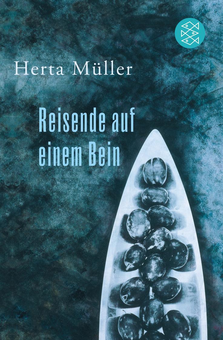 Cover: 9783596187782 | Reisende auf einem Bein | Herta Müller | Taschenbuch | Deutsch | 2010