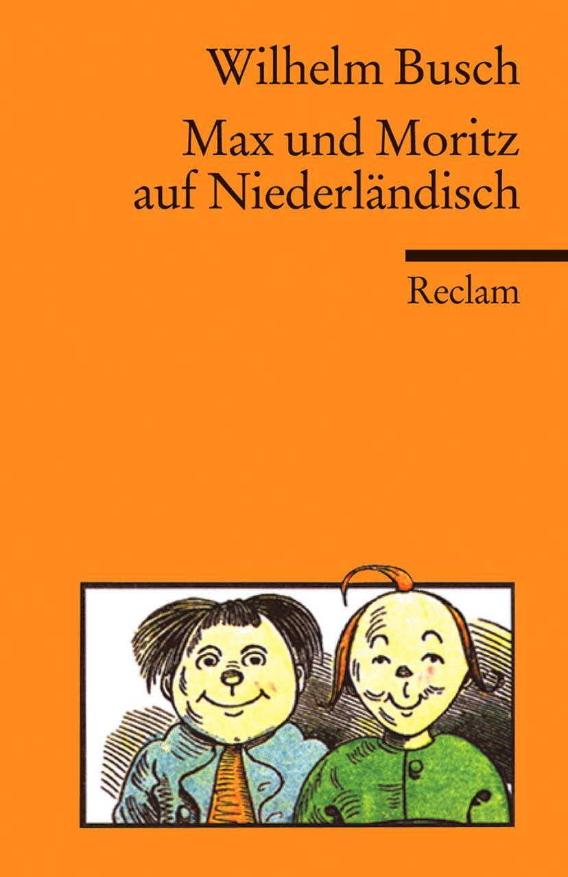 Cover: 9783150188194 | Max und Moritz auf Niederländisch | Wilhelm Busch | Taschenbuch | 2011