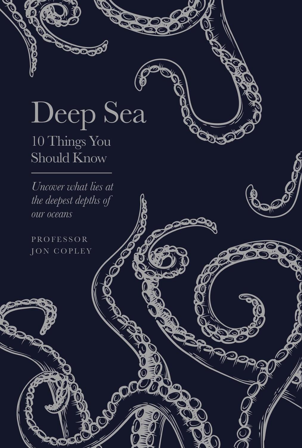 Cover: 9781399615334 | Deep Sea | 10 Things You Should Know | Jon Copley | Buch | Englisch