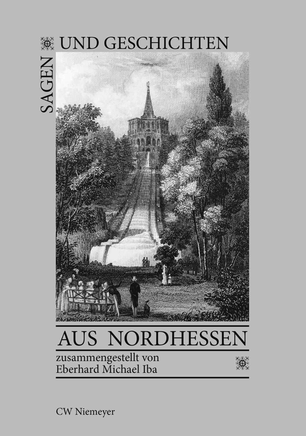 Cover: 9783827191533 | Sagen und Geschichten aus Nordhessen | Von Weser, Diemel und Fulda