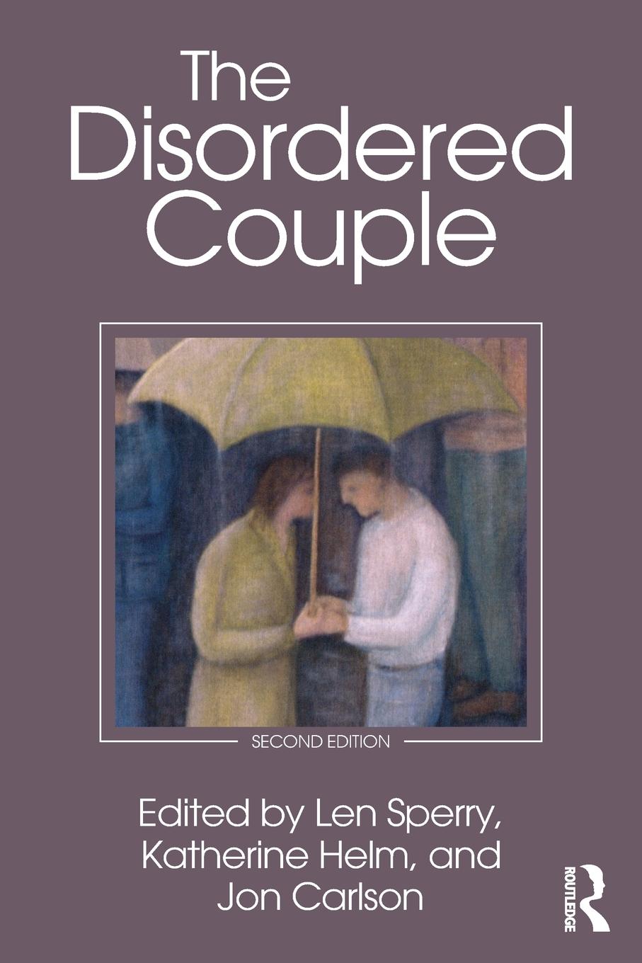 Cover: 9781138578593 | The Disordered Couple | Len Sperry (u. a.) | Taschenbuch | Englisch