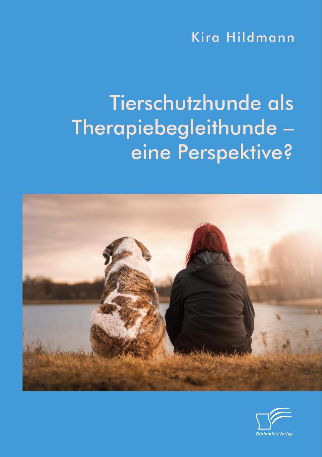 Cover: 9783961467204 | Tierschutzhunde als Therapiebegleithunde ¿ eine Perspektive? | Buch