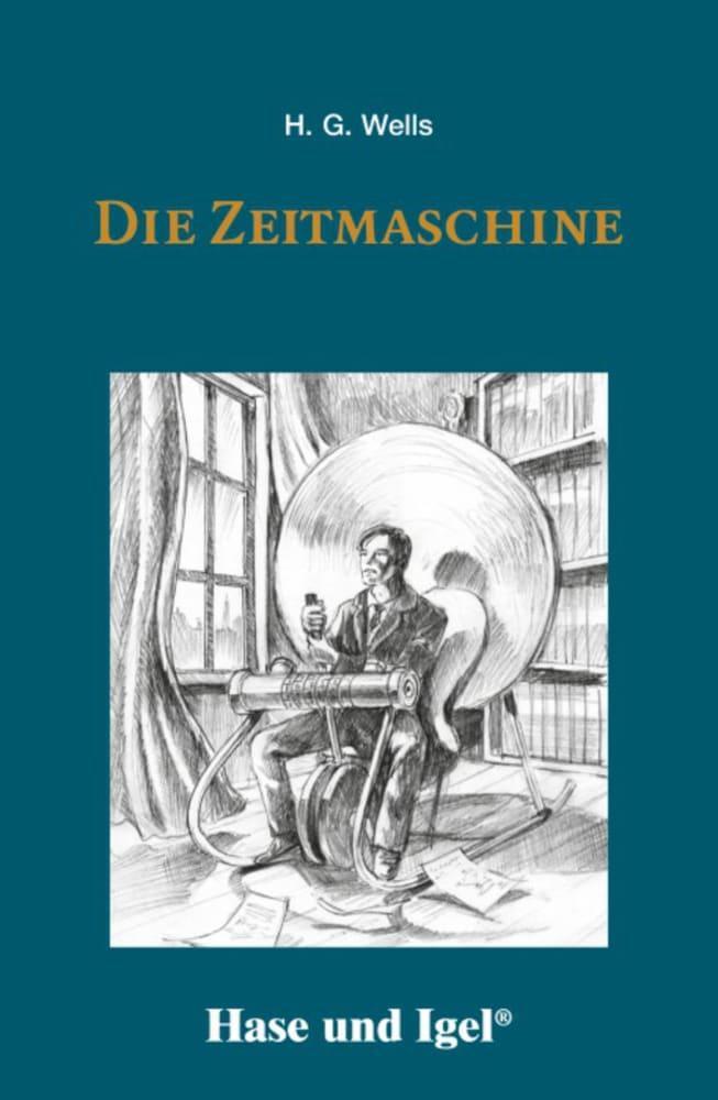 Cover: 9783867601894 | Die Zeitmaschine | Schulausgabe | H. G. Wells | Taschenbuch | 144 S.