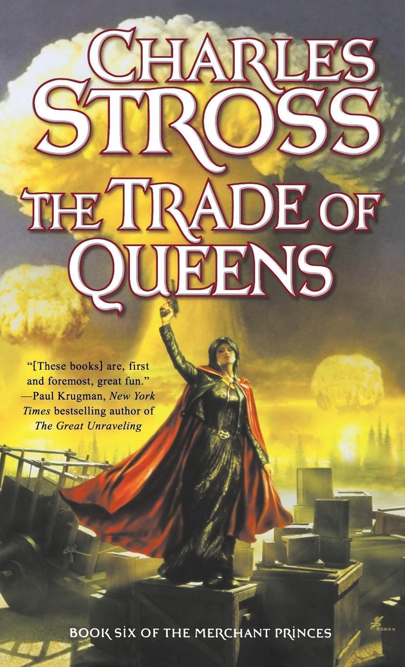 Cover: 9781250750587 | Trade of Queens | Charles Stross | Taschenbuch | Paperback | Englisch
