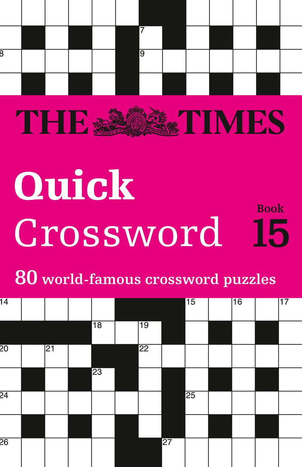 Cover: 9780007368501 | The Times Quick Crossword Book 15 | The Times Mind Games | Taschenbuch