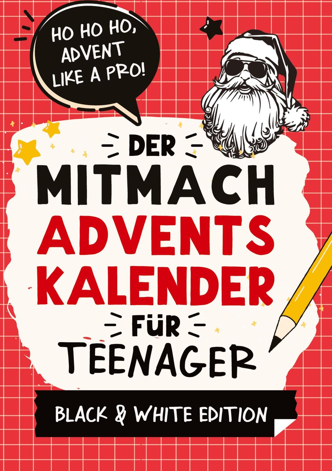 Cover: 9783910907065 | Der Mitmach-Adventskalender für Teenager Mädchen &amp; Jungs Black &amp;...