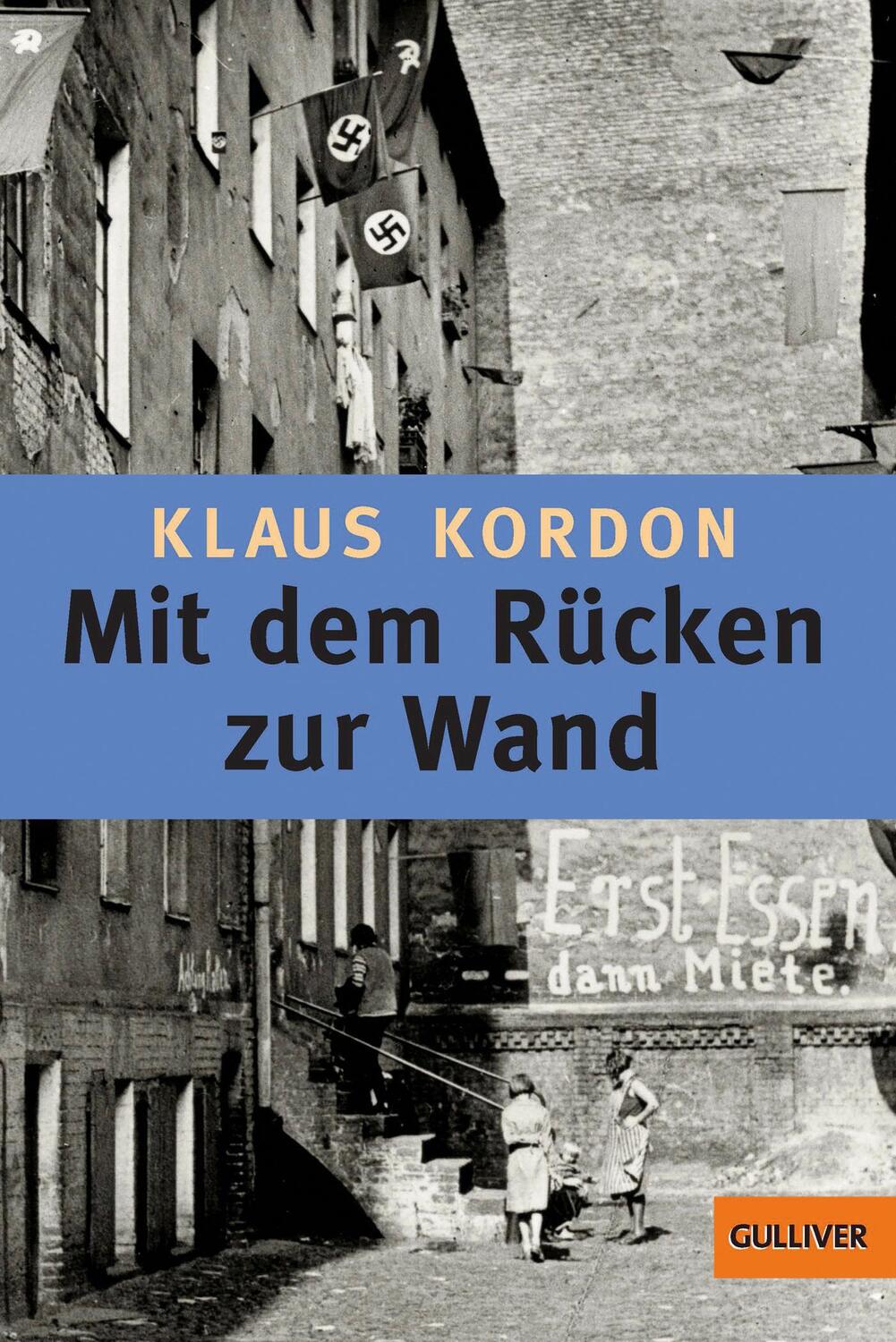 Cover: 9783407789228 | Mit dem Rücken zur Wand | Klaus Kordon | Taschenbuch | Deutsch | 2017
