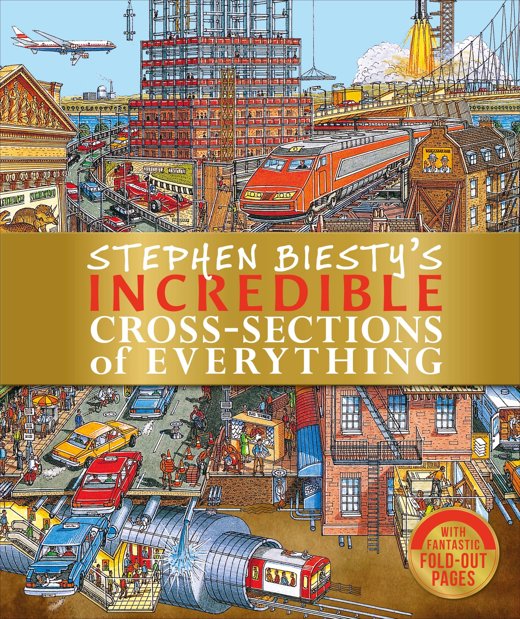 Cover: 9780241403471 | Stephen Biesty's Incredible Cross-Sections of Everything | Platt