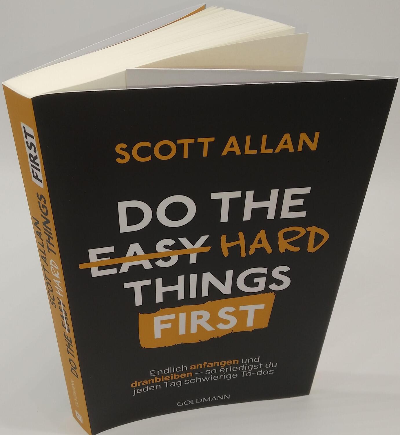 Bild: 9783442179756 | Do The Hard Things First | Scott Allan Bowes | Taschenbuch | Deutsch