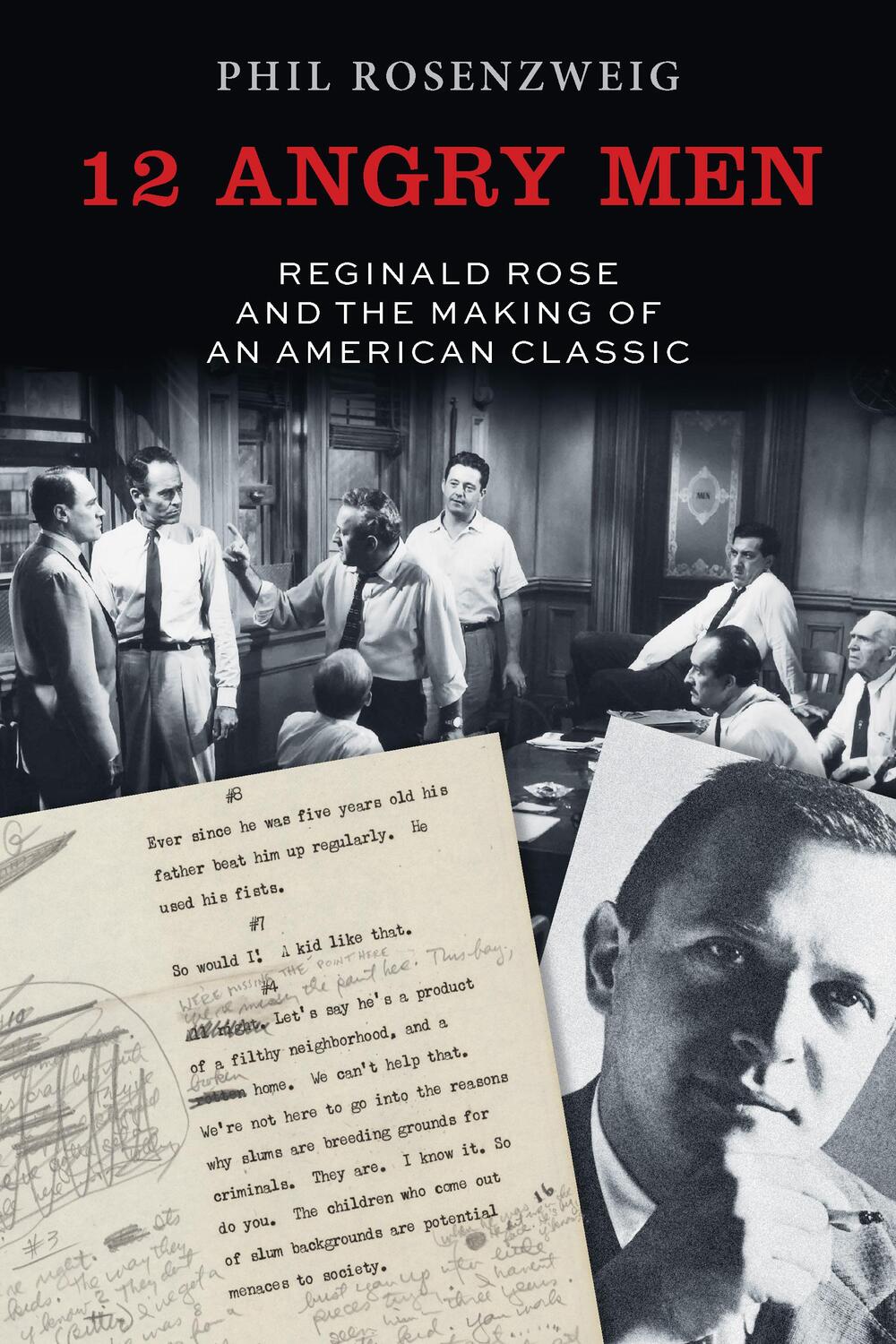 Cover: 9781531502966 | 12 Angry Men: Reginald Rose and the Making of an American Classic