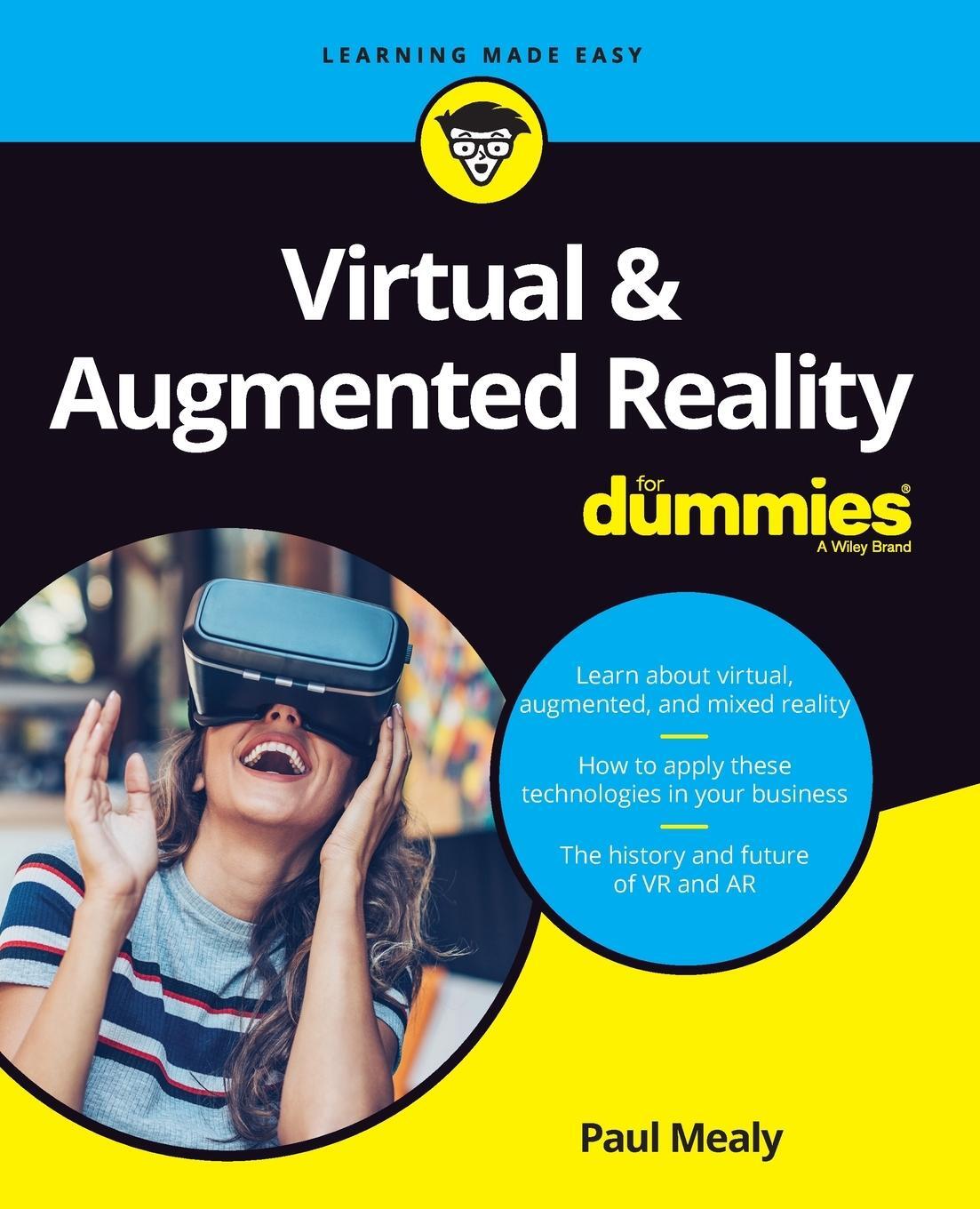 Cover: 9781119481348 | Virtual &amp; Augmented Reality For Dummies | Paul Mealy | Taschenbuch