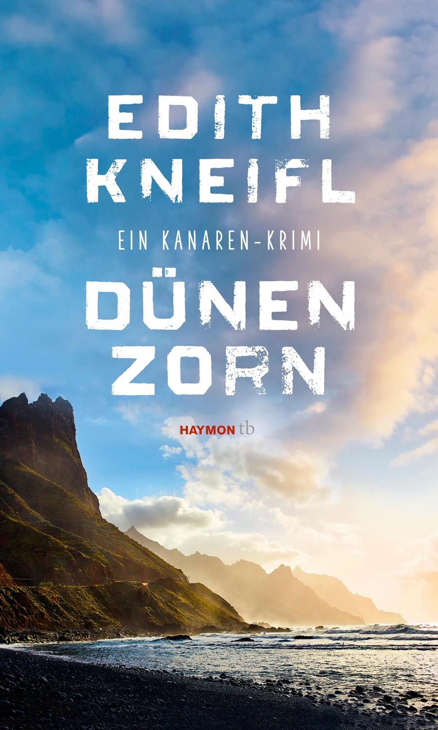 Cover: 9783709979259 | Dünenzorn | Ein Kanaren-Krimi | Edith Kneifl | Taschenbuch | 352 S.