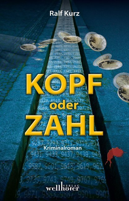 Cover: 9783954281572 | Kopf oder Zahl | Kriminalroman | Ralf Kurz | Taschenbuch | 320 S.