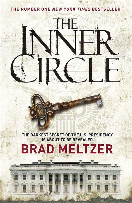 Cover: 9780340840160 | The Inner Circle | The Culper Ring Trilogy 1 | Brad Meltzer | Buch