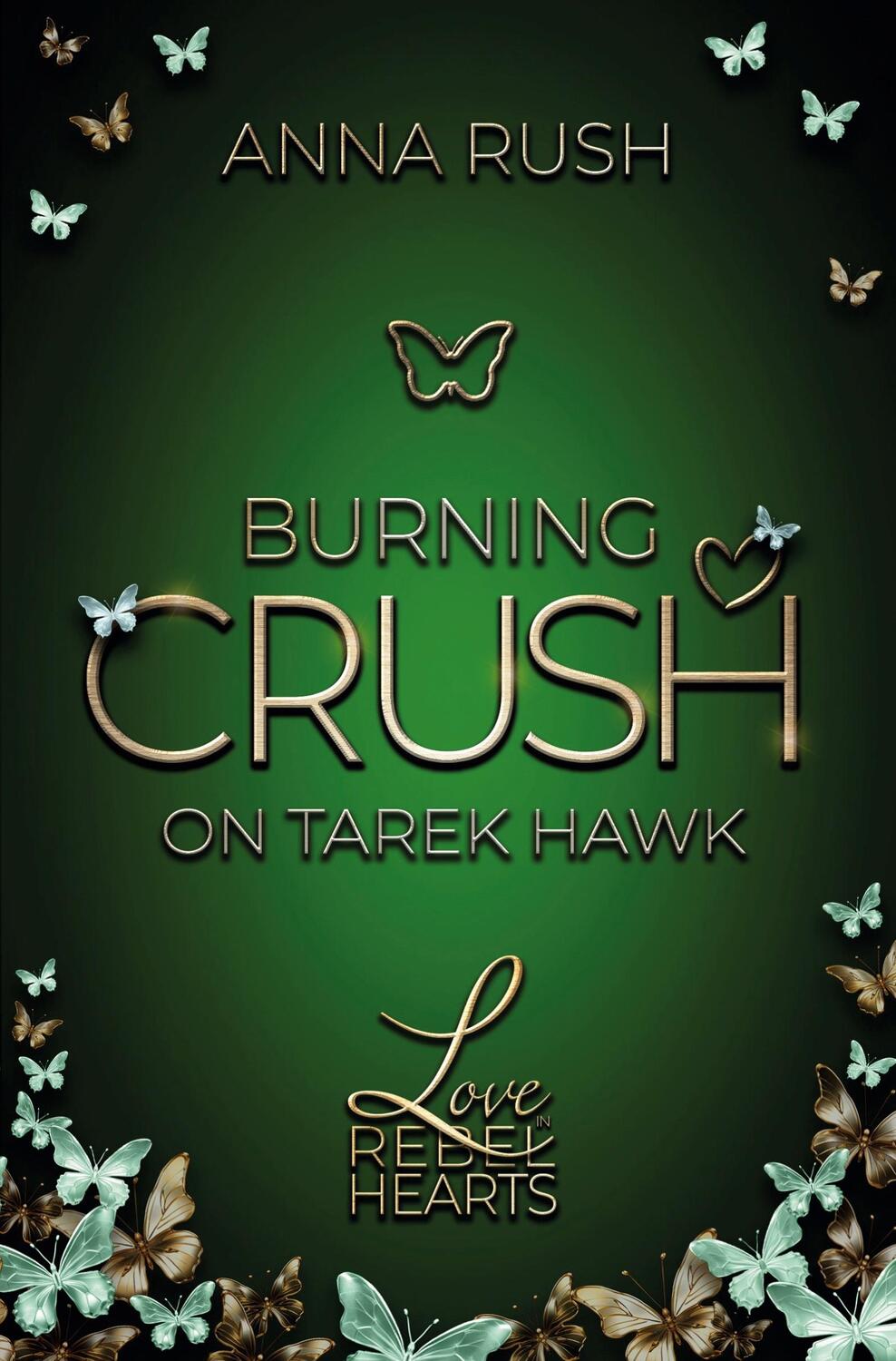 Cover: 9783759202369 | Burning Crush on Tarek Hawk | Anna Rush | Taschenbuch | Paperback