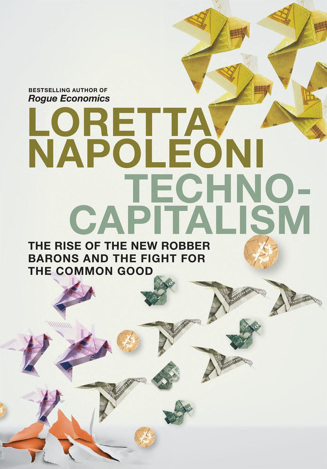 Cover: 9781644213292 | Technocapitalism | Loretta Napoleoni | Taschenbuch | Englisch | 2024