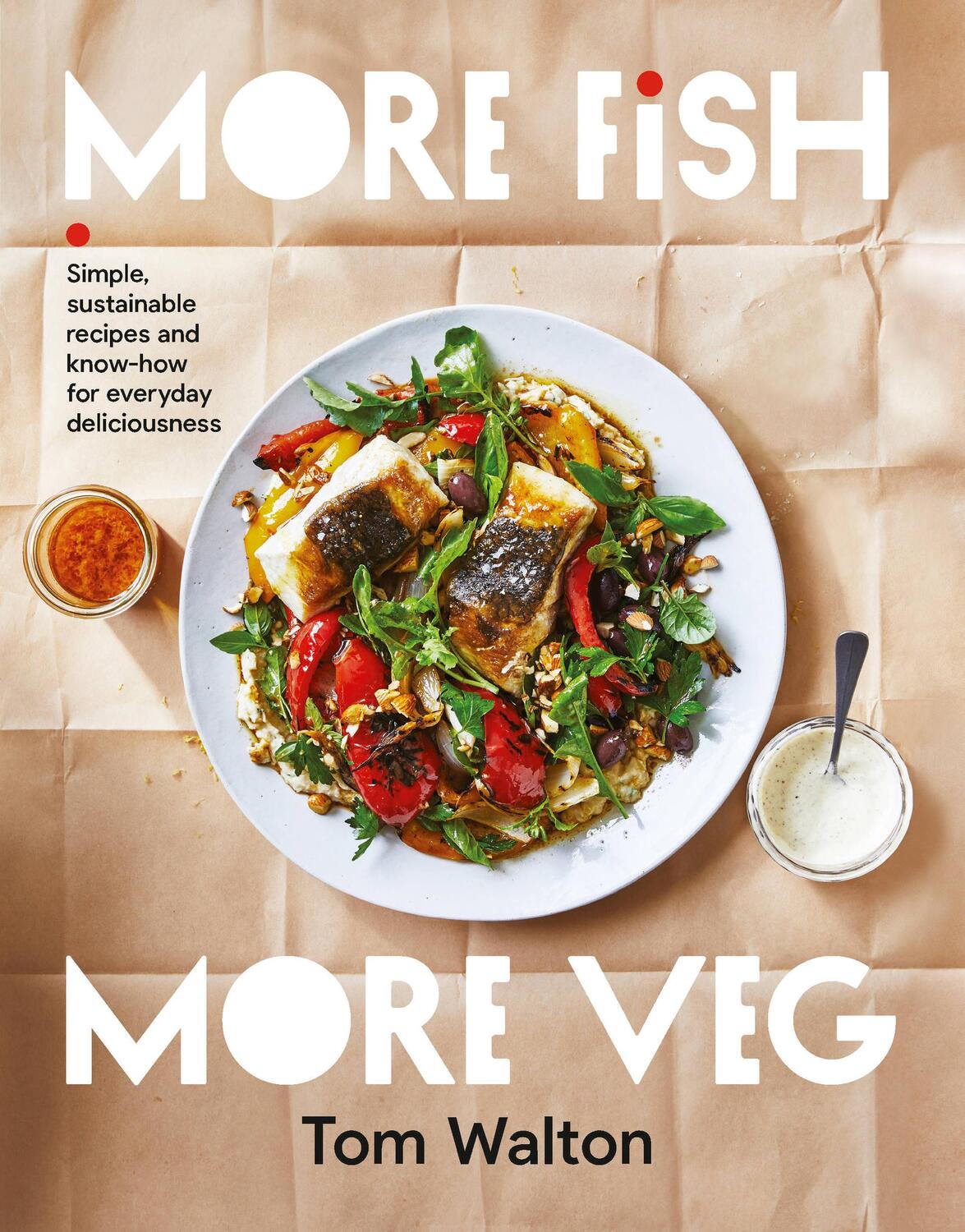 Cover: 9781911668503 | More Fish, More Veg | Tom Walton | Taschenbuch | Englisch | 2022