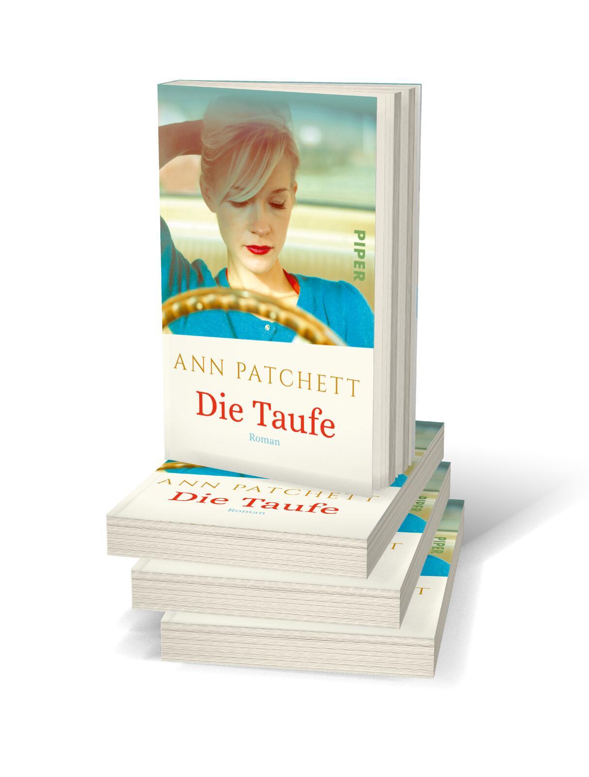 Bild: 9783492312882 | Die Taufe | Roman | Ann Patchett | Taschenbuch | 400 S. | Deutsch