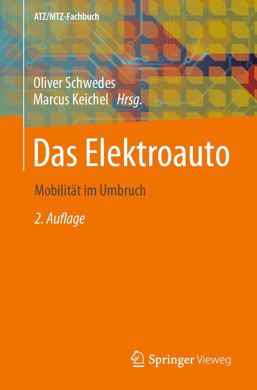 Cover: 9783658327415 | Das Elektroauto | Mobilität im Umbruch | Marcus Keichel (u. a.) | Buch