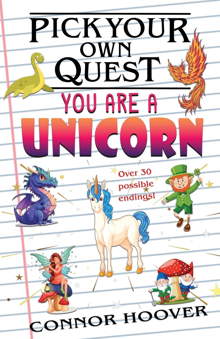 Cover: 9781949717297 | Pick Your Own Quest | You Are A Unicorn | Connor Hoover | Taschenbuch