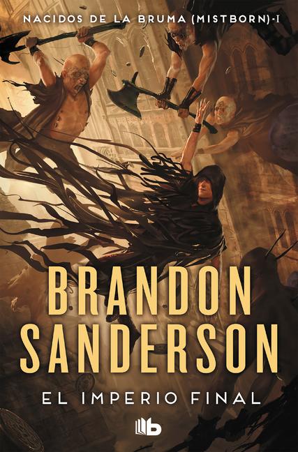 Cover: 9788413143194 | El Imperio Final / The Final Empire | Brandon Sanderson | Taschenbuch