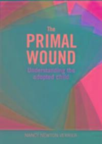 Cover: 9781905664764 | Primal Wound | Understanding the Adopted Child | Nancy Verrier | Buch