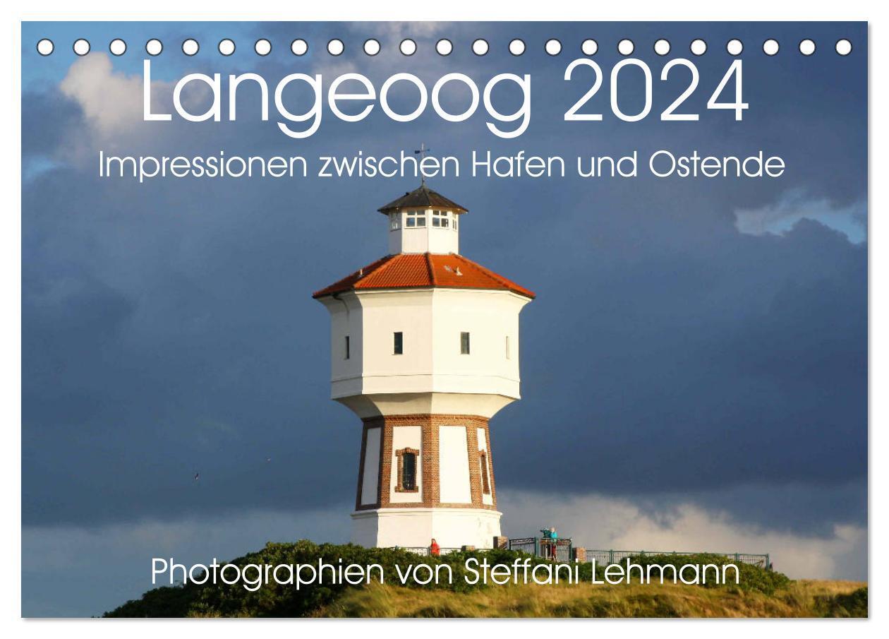 Cover: 9783675460942 | Langeoog 2024. Impressionen zwischen Hafen und Ostende...