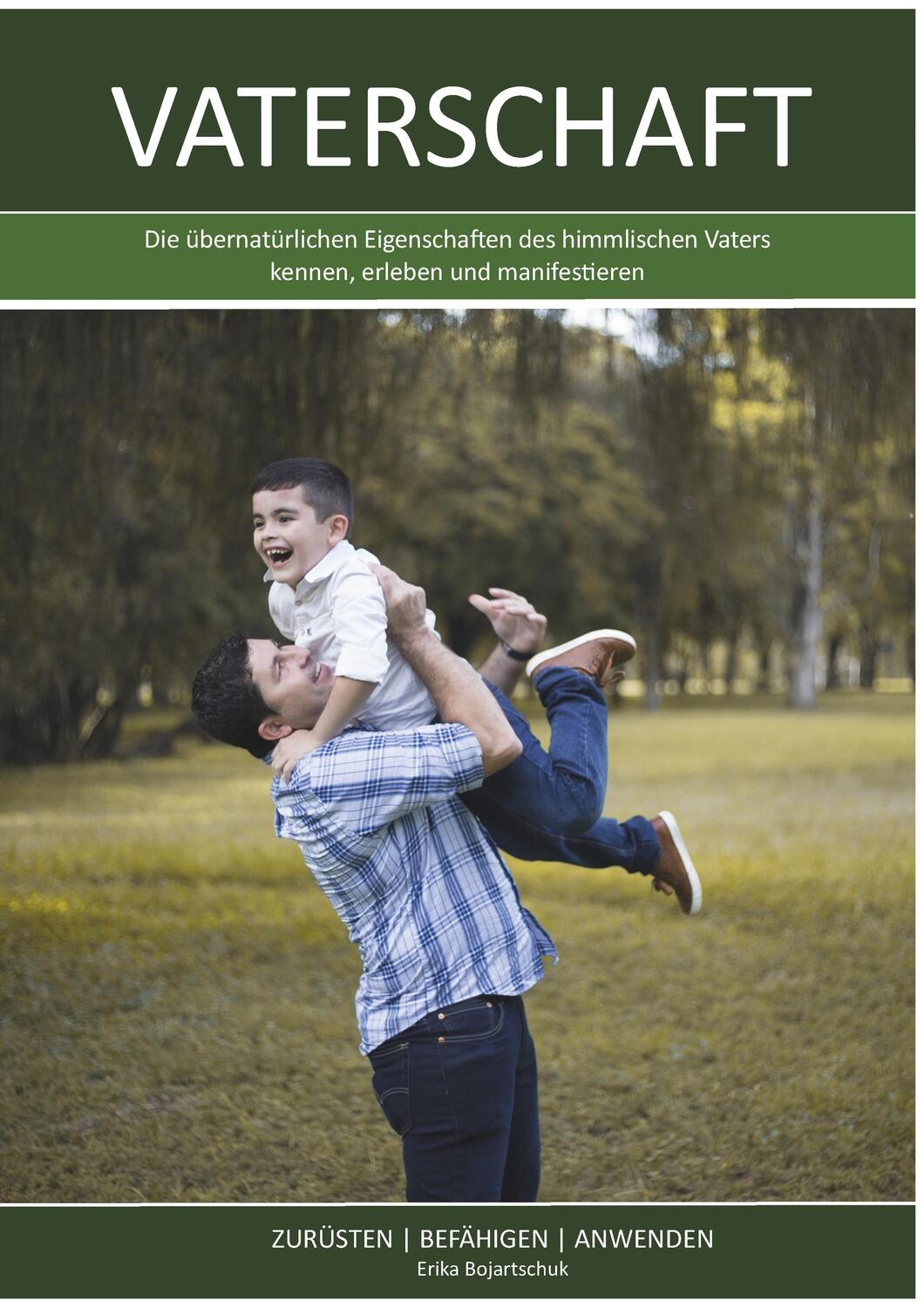 Cover: 9783748242901 | Vaterschaft | Erika Bojartschuk | Taschenbuch | Paperback | Deutsch