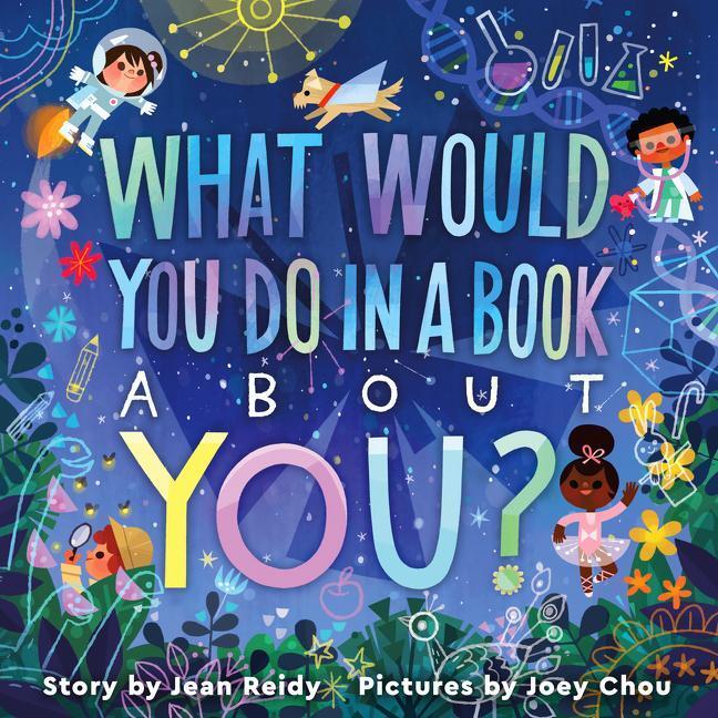 Cover: 9780063041509 | What Would You Do in a Book about You? | Jean Reidy | Buch | Gebunden