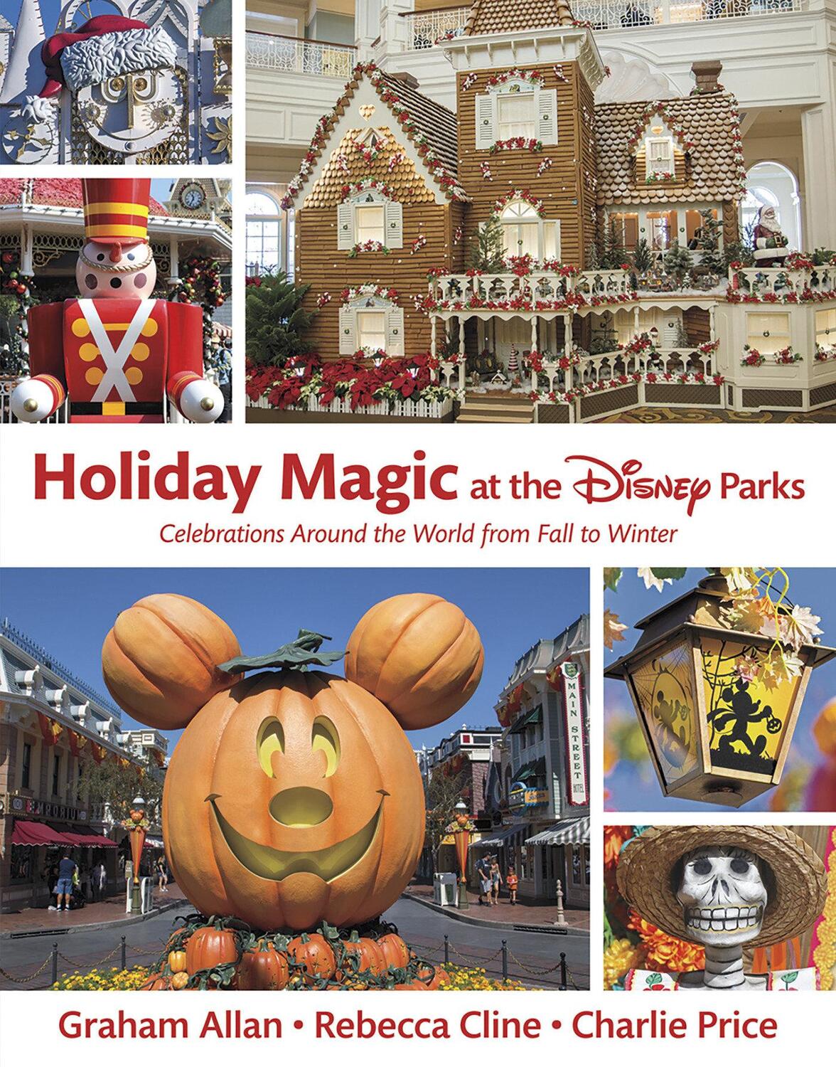 Cover: 9781484747018 | Holiday Magic At The Disney Parks | Graham Allan (u. a.) | Buch | 2020