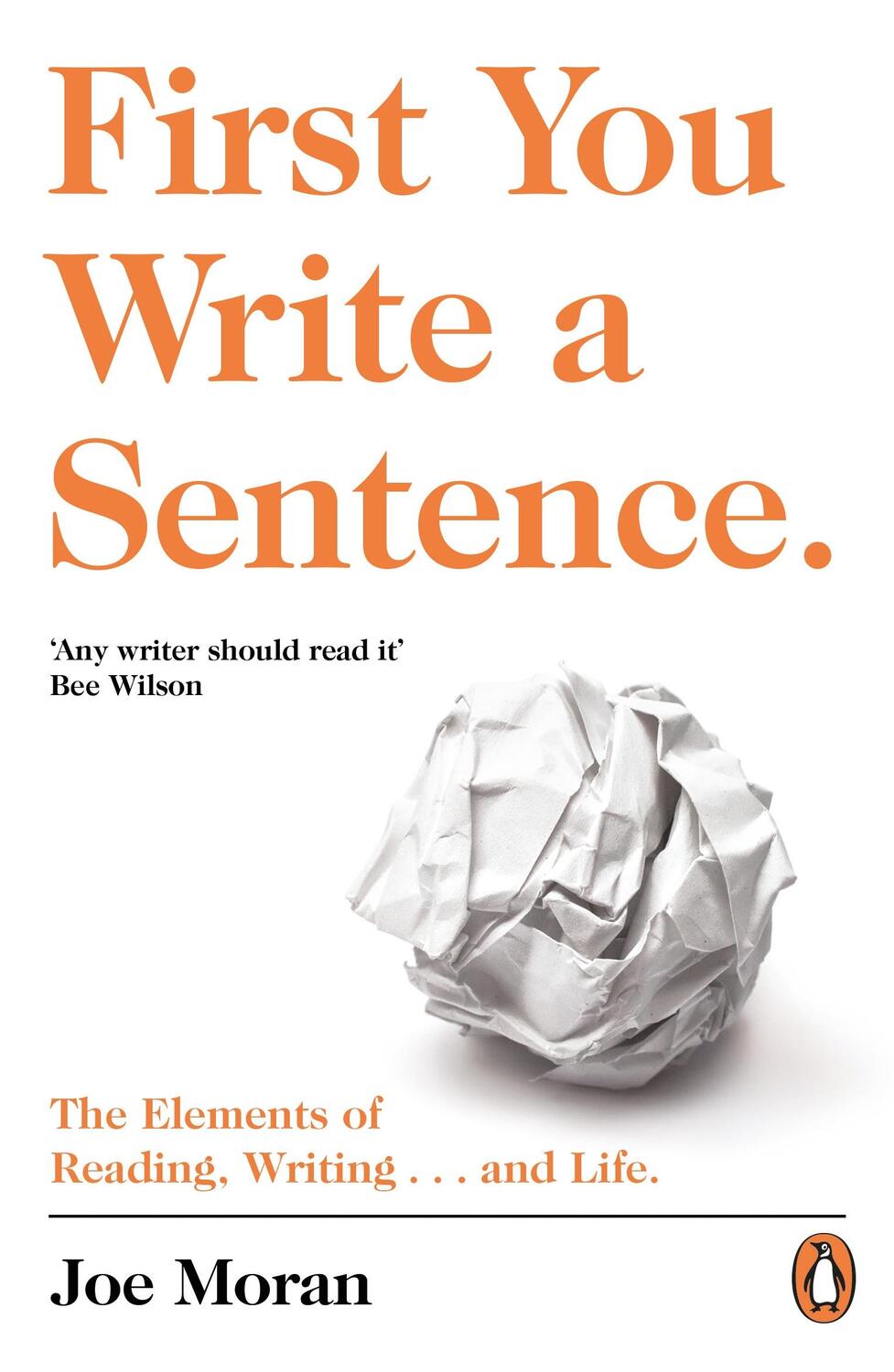 Cover: 9780241978511 | First You Write a Sentence. | Joe Moran | Taschenbuch | Englisch