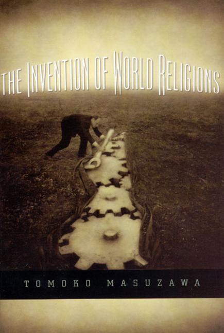 Cover: 9780226509891 | The Invention of World Religions | Tomoko Masuzawa | Taschenbuch