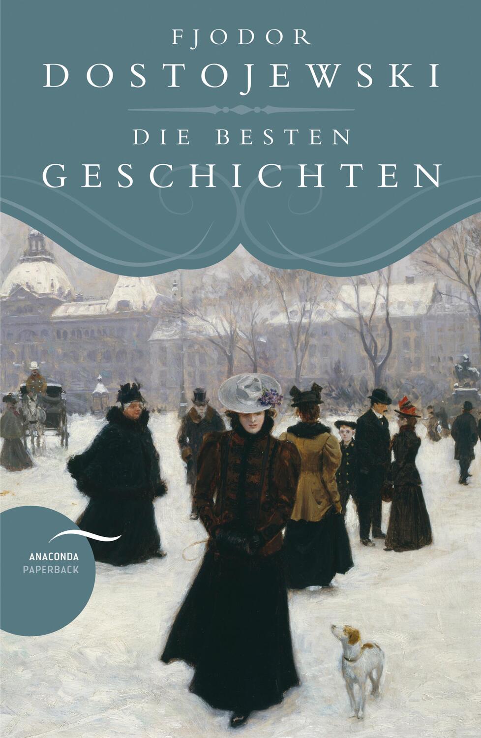Cover: 9783730606087 | Fjodor Dostojewski - Die besten Geschichten | Fjodor Dostojewski