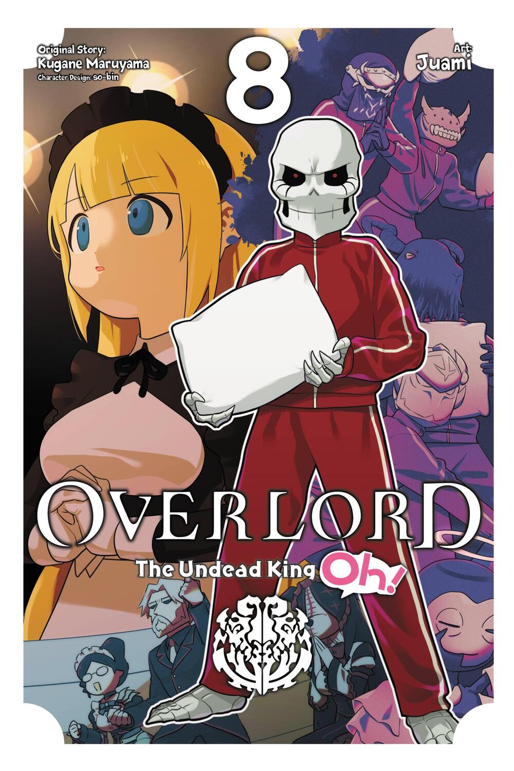 Cover: 9781975344832 | Overlord: The Undead King Oh!, Vol. 8 | Kugane Maruyama | Taschenbuch