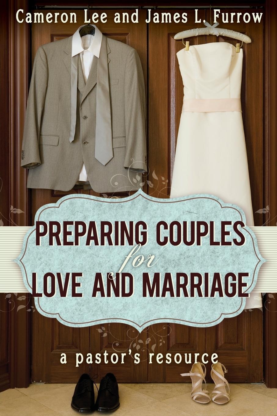Cover: 9781426753206 | Preparing Couples for Love and Marriage | A Pastor's Resource | Buch