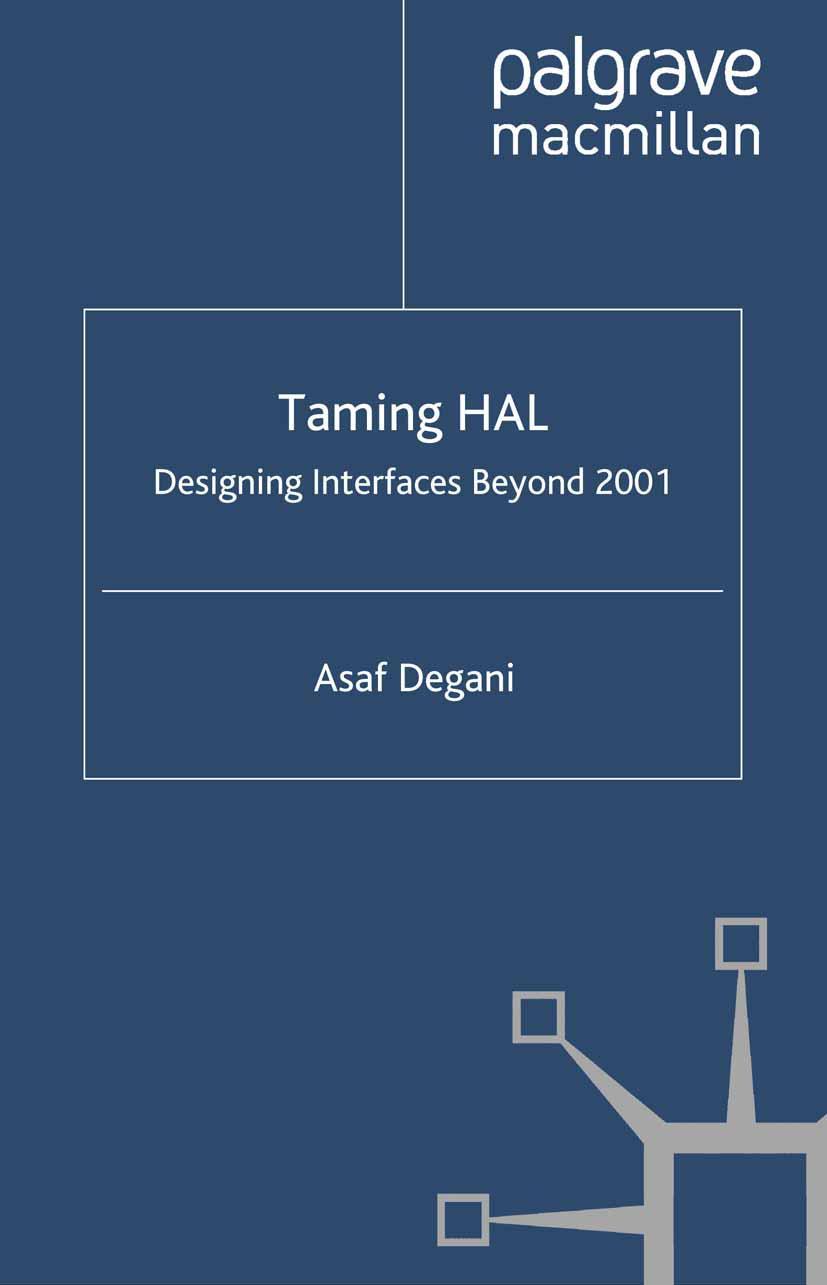 Cover: 9781349388141 | Taming Hal | Designing Interfaces Beyond 2001 | A. Degani | Buch