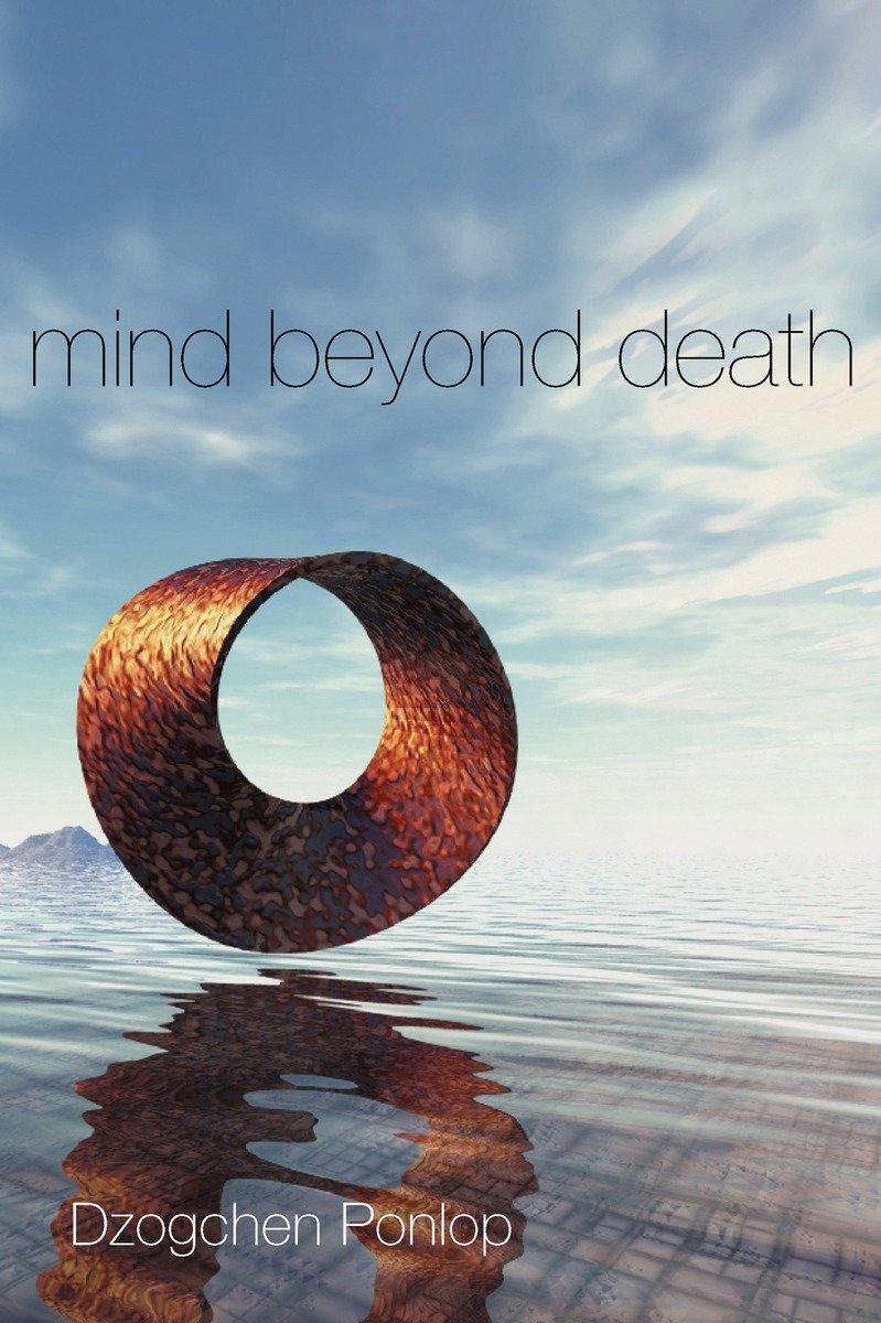 Cover: 9781559393010 | Mind Beyond Death | Dzogchen Ponlop | Taschenbuch | Englisch | 2008