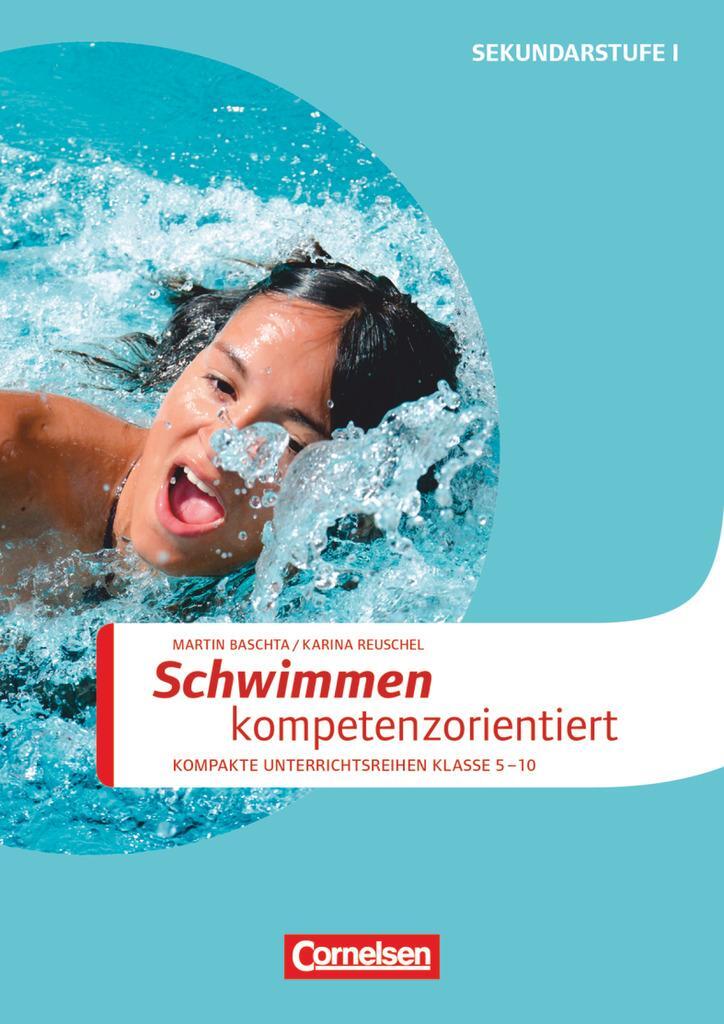Cover: 9783589150434 | Sportarten: Schwimmen kompetenzorientiert | Karina Schiedek | Deutsch