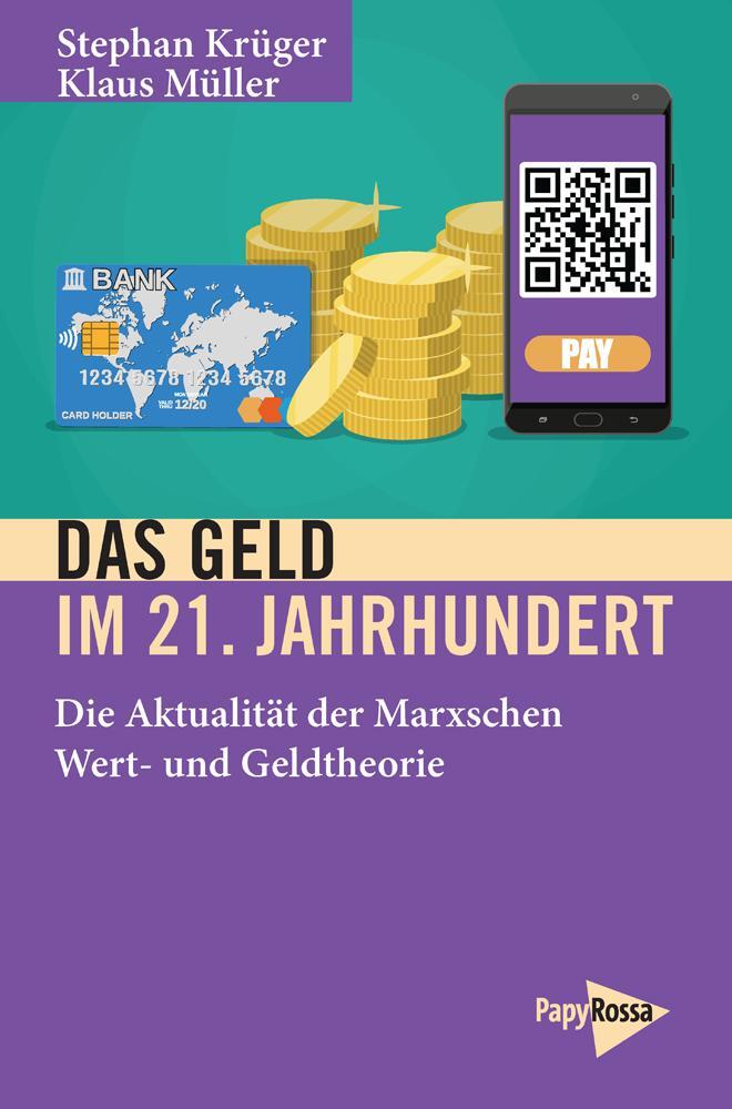 Cover: 9783894387433 | Das Geld im 21. Jahrhundert | Stephan Krüger (u. a.) | Taschenbuch